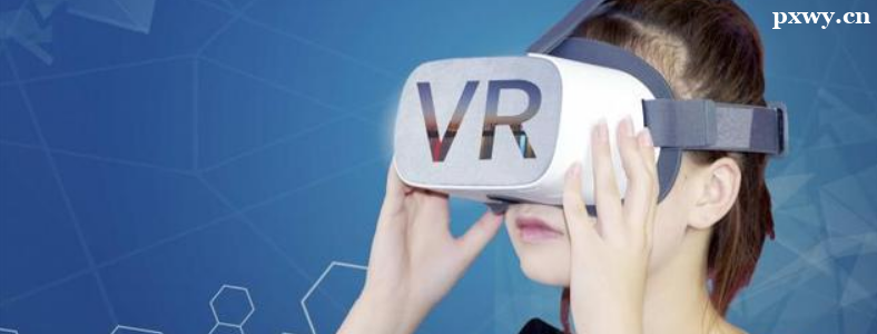 ����VR����������Ҫ������Щ����